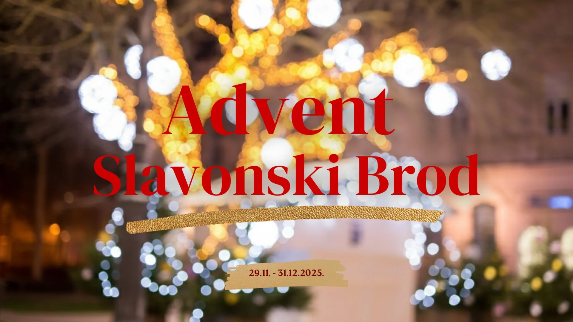 Advent u Slavonskom Brodu: dvije lokacije, nove atrakcije i nezaboravni doživljaji