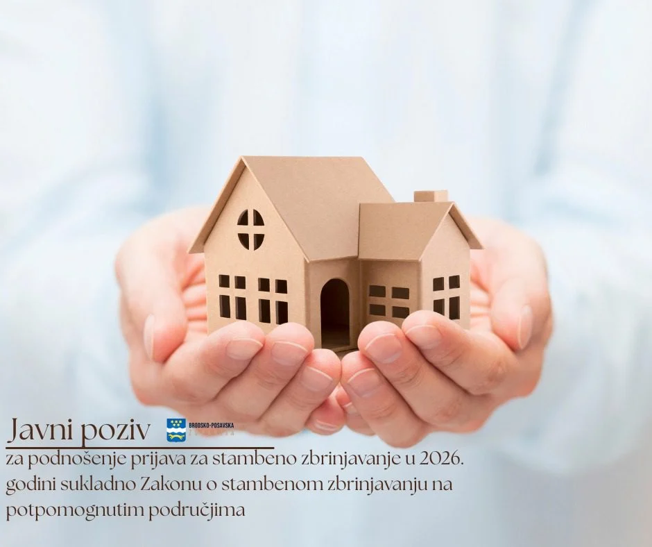 Javni poziv za podnošenje prijava za stambeno zbrinjavanje u 2026. godini sukladno Zakonu o stambenom zbrinjavanju na potpomognutim područjima
